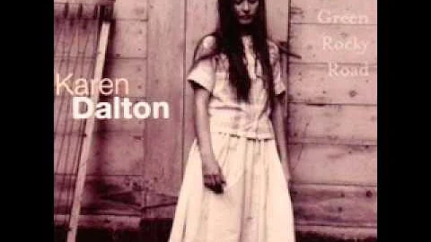 Karen Dalton~Green Rocky Road - Pine Street Record...