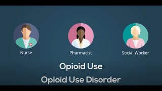 OPIOID Use and OPIOID Use Disorder RESOURCE