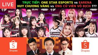 TRỰC TIẾP: ONE STAR vs EARENA - ĐỤNG KÈO SIÊU KHÓ - LIỆU AOG CÓ CƠ HỘI ??? | TÙNG HOẠ MI x SHOPEE screenshot 4