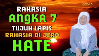 Download lagu Tujuh Lapis Rahasia Di Jero Hate | Abuya Kh Uci Turtusi Cilongok