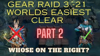 Watcher of Realms Part Two Worlds Easiest Gear Raid 3 - 21 Clear