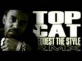 Top Cat - Request The Style RMX