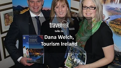 Dana Welsh from Tourism Ireland talks 2016