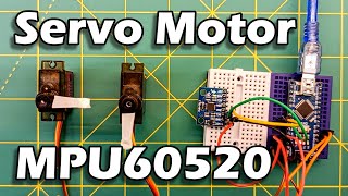 Servo motor control by MPU-6050 Accelerometer and Gyroscope | Using Servo Motors with Arduino