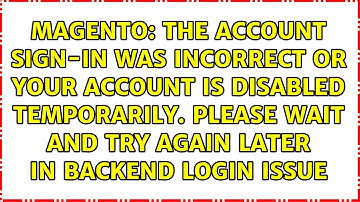 The account sign-in was incorrect