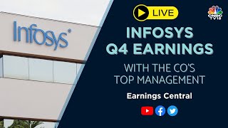 CNBC-TV18 LIVE: Infosys Q4 Earnings | Top Management Media Interaction Live | Infosys Q4 Result