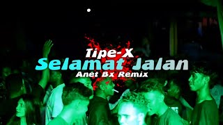 DANSA PORTU™ ~ TIPEX SELAMAT JALAN [ ANET BX REMIX ] 2024