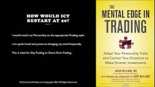 If I Had To Restart Again As A Trader, At 20 Years Old - Part 2