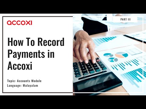 How To Record Payments in Accoxi (Malayalam) | Free Invoicing Software For Small Business | Accoxi