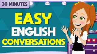 30 Minutes with Easy English Conversations | English Speaking Conversations