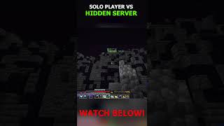 SOLO PLAYER vs Hidden Minecraft Server