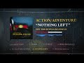Action/Adventure "Nothing Left"