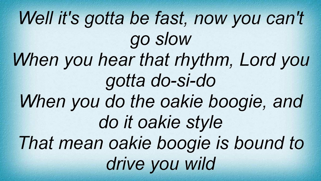 Shakin' Stevens - Oakie Boogie Lyrics - YouTube