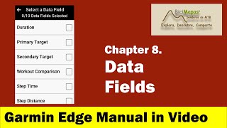 Chapter 8. Data Fields - Garmin Edge Manual in Video by BiciMapas