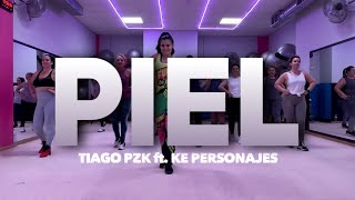 PIEL // TIAGO PZK FT. KE PERSONAJES // COREO YURENA CURBELO