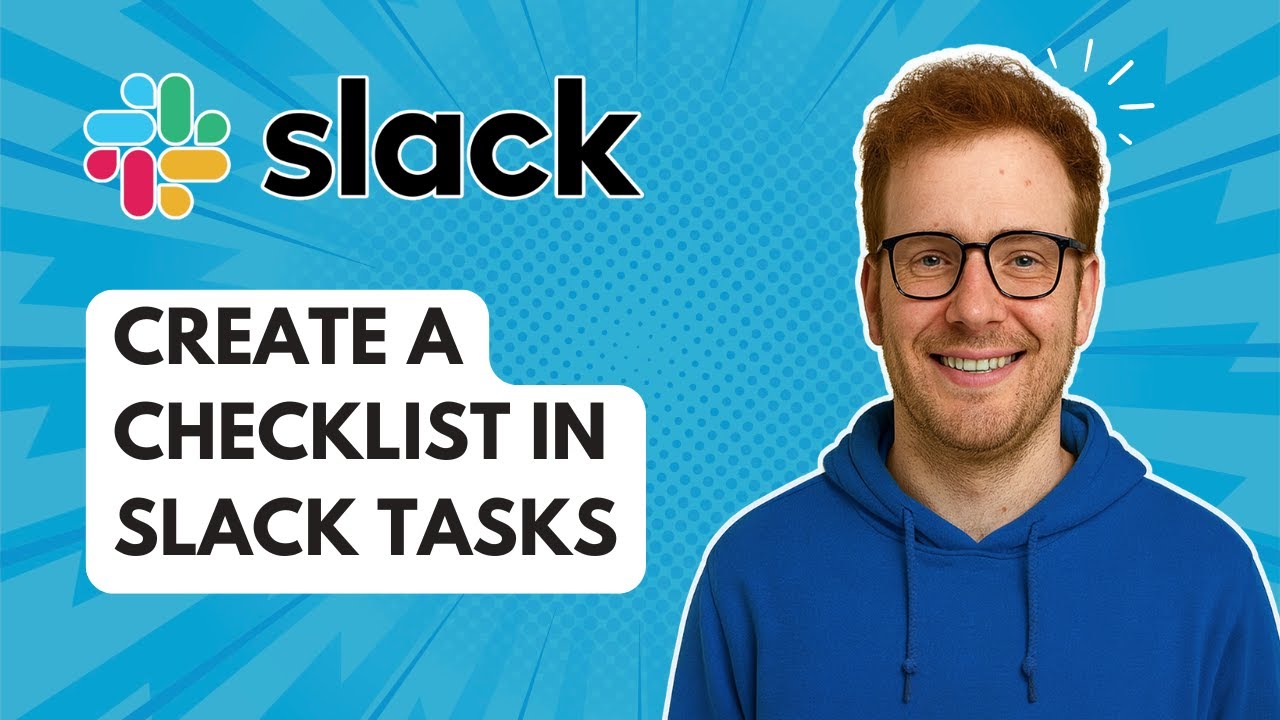 Create a Checklist in Slack Tasks [2025 Guide] - YouTube