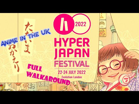 Hyper japan 2022 full walkthrough