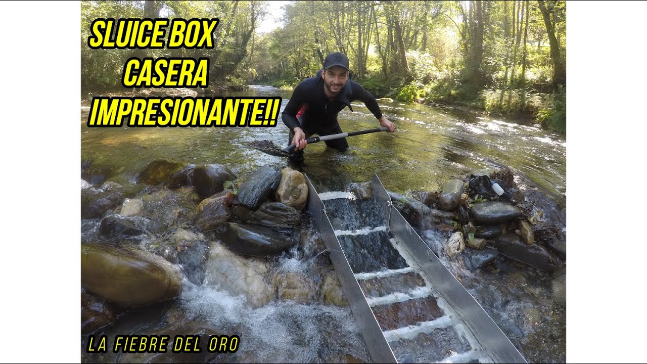 BUSCANDO ORO en el RIO SLUICE BOX CASERA 2022!! LA FIEBRE DEL ORO - YouTube