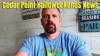 Cedar Point Halloweekends 2021 News and Some HHN 30 Talk