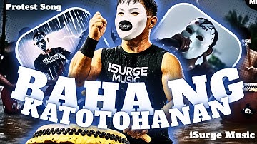 Baha ng Katotohanan | iSurge Music - A Protest Song About Corruption and Truth