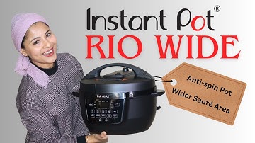 INSTANT POT RIO WIDE REVIEW, Unboxing, Features, Cooking | 7-in-1 Large Multi Pressure Cooker