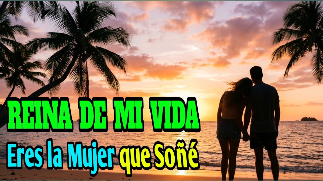 🌹 Reina 👑 de mi vida... Tú eres la Mujer que Siempre soñe ️ El amor de ...