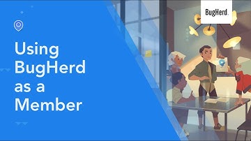 How-To BugHerd: Getting started as a Project Member