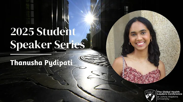 Thanusha Pydipati presents The Prevalence of Opioid Usage | 2025 GHLC at JHU