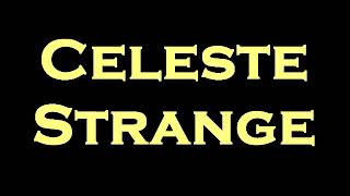 Celeste - Strange Instrumental/Karaoke w Lyrics