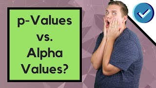 What is The pValue and The AlphaValue?