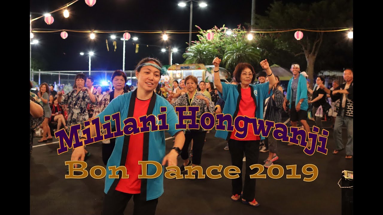 Mililani Hongwanji Bon Dance 2019 YouTube