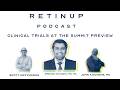 GLOBE Project & FDA Uncertainty | Arshad Khanani, MD, MA, on Clinical Trials at the Summit