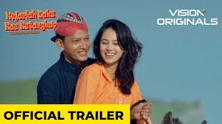 Official Trailer Vision+ Originals Series: Kejarlah Daku Kau Kutangkap