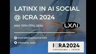 LXAI @ ICRA 2024