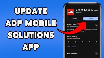 How To Update ADP Mobile Solutions App | Get The Latest Features Of ADP Mobile Solutions 2025