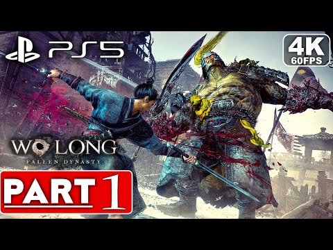 WO LONG FALLEN DYNASTY Gameplay Walkthrough Part 1 FULL DEMO [4K 60FPS PS5] – No Commentary