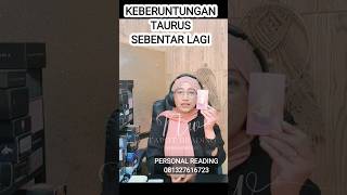 Taurus Dengan Keberuntungan Kamu nawangwulan generalreadings taurus