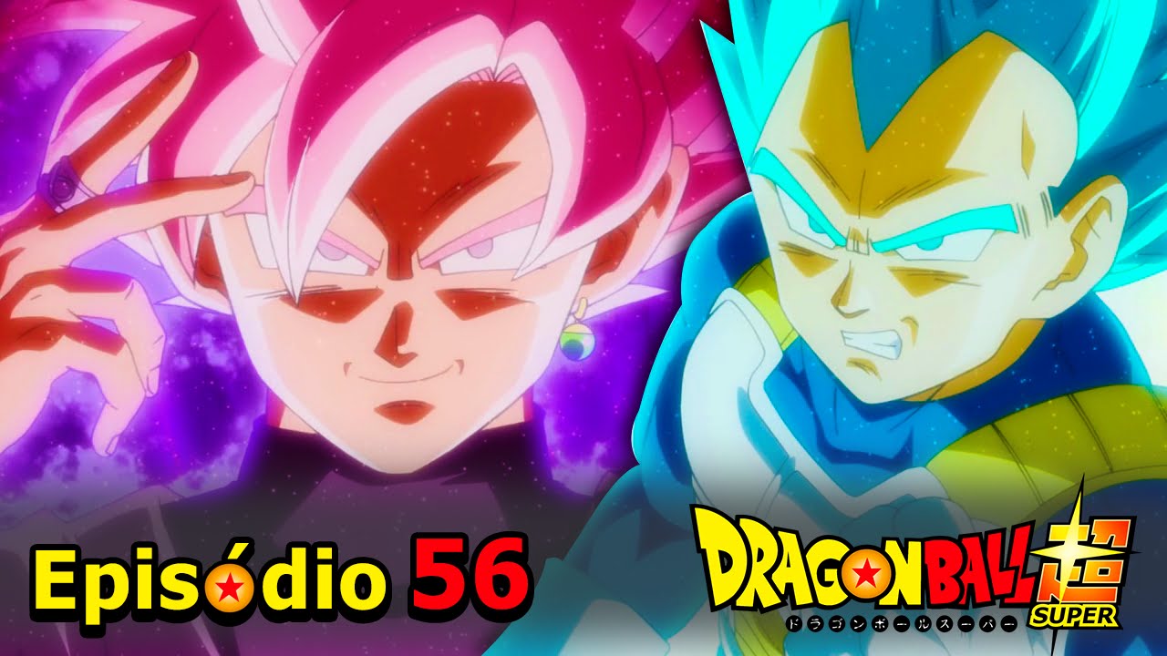 eiichiro meaning Dragon Ball Super #56 - Vegeta Blue VS Black Rosé!