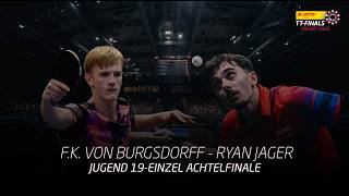 Ryan Jager - F.K. von Burgsdorff I Jugend 19-Einzel Achtelfinale I LOTTO Thüringen TT-Finals 2026