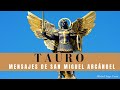 TAURO......MENSAJE IMPORTANTE DE SAN MIGUEL ARCÁNGEL  PARA TI! 🕯