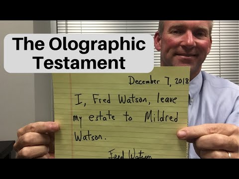 Two Forms of Louisiana Wills: Part 1 - The Olographic Testament