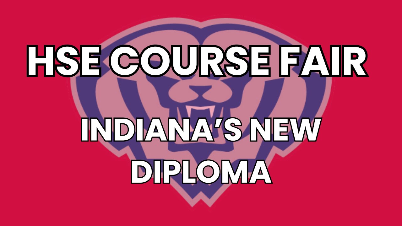 Course Fair - Indiana's New Diploma