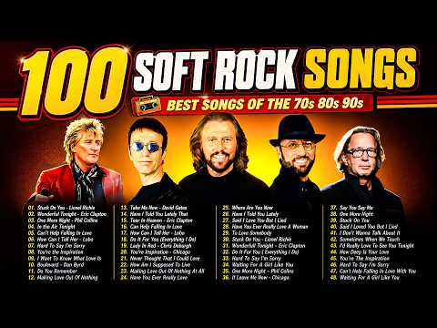 Best Soft Rock Songs Of All Time 📀 Lionel Richie, Rod Stewart, Elton John, Phil Collins, Chicago