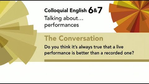 English File 4thE - Upper-Intermediate - Colloquial English 6&7 - The Conversation