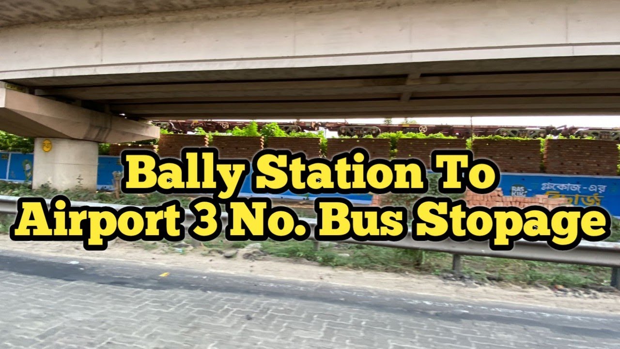 Bally Station To Airport 3 No Bus Stopage By Magic Car Or Shuttle|Full Journey|Road Condition 