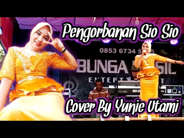 Pengorbanan Sio sio - Cik Dan | Lagu Daerah Jambi | Cover By Yunie Utami - Bunga Music class=