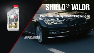 PRODUCT HIGHLIGHT SHIELD VALOR. Phillips 66 Lubricants