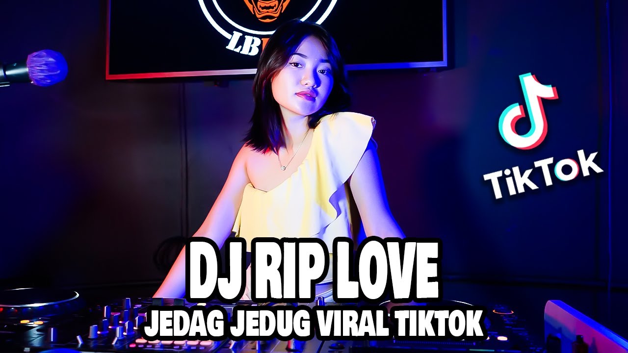 DJ RIP LOVE FAOUZIA REMIX TIK TOK FULL BASS 2022 LBDJS - YouTube