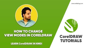 How to change View Mode in CorelDRAW (हिंदी) - Every CorelDRAW user should Know