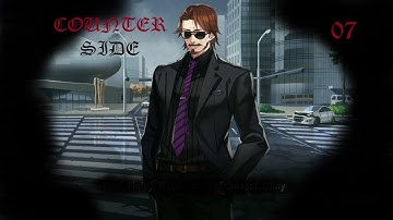 Counter Side | Part 7